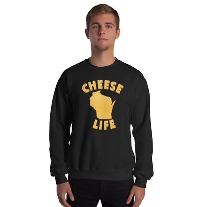 Mens Cheese Life Wisconsin Sweatshirt