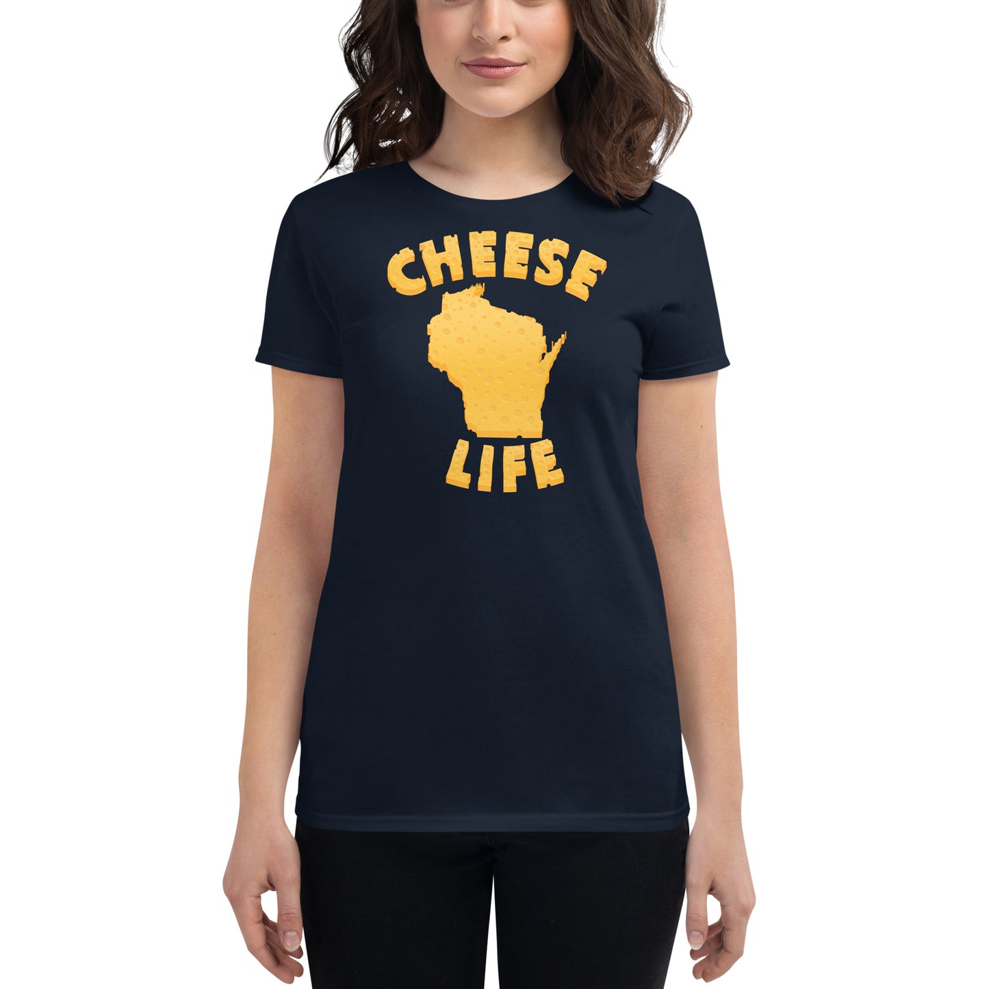 Womens Cheese Life Wisconsin Short Sleeve Tee
